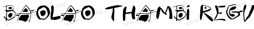 BAOLAO THAMBI REGULA字体转换